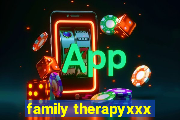 family therapyxxx